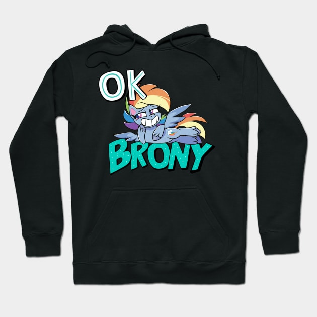 OK Brony Hoodie by Baja Gryphon